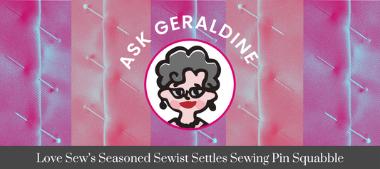 Geraldine Settles Sewing Pin Squabble